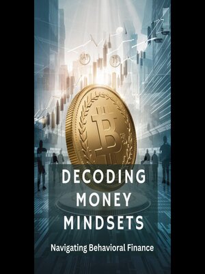 cover image of Decoding Money Mindsets